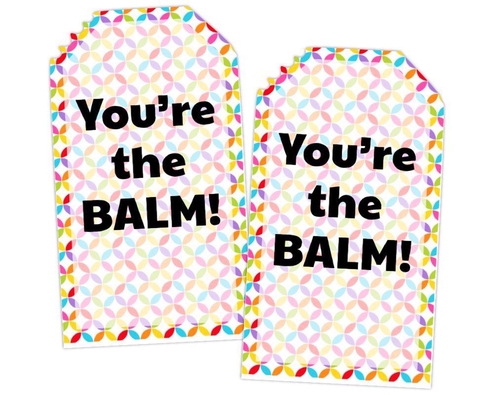 You're the Balm Thank You Tag Set – PTO Answers you-re-the-balm-thank-you-tag-set-pto-answers