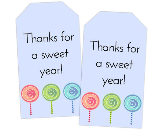 printable thanks for a sweet year printable gift tag for teacher appreciation present with blue background and three lollipops on bottom border for teacher and staff appreciation week and end of the school year by pto answers