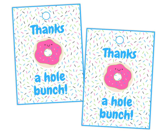 thanks a hole bunch donut themed printable thank you gift tags for volunteer appreciation and teacher appreciation week and end of the school year gifts by pto answers