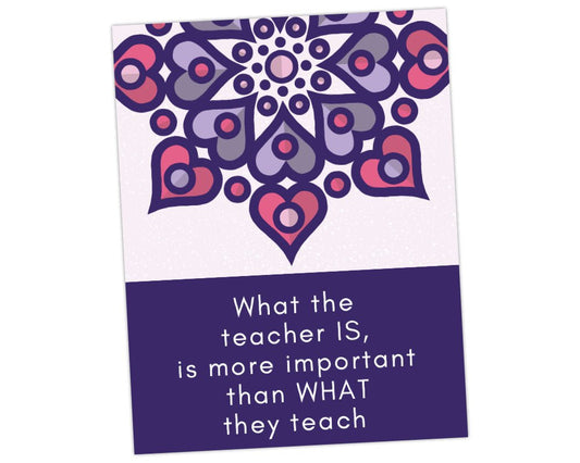 What the teacher is, is more important what what they teacher quote wall art print for teacher appreciation thank you gift with purple and pink mandala for teacher appreciation week by pto answers