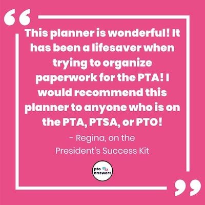 'this planner is wonderful. it has been a lifesaver when trying to organized paperwork for the pta. I would recommend this planner to anyone who is on the pta, ptsa or pto. regina on the president's success kit'