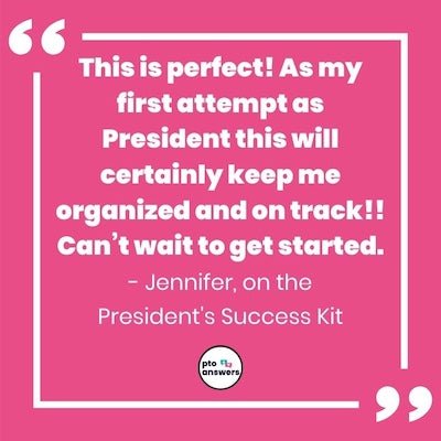 'this is perfect. as my first attempt as president this will certainly keep me organized and on track. can't wait to get started. Jennifer on the president's success kit.'