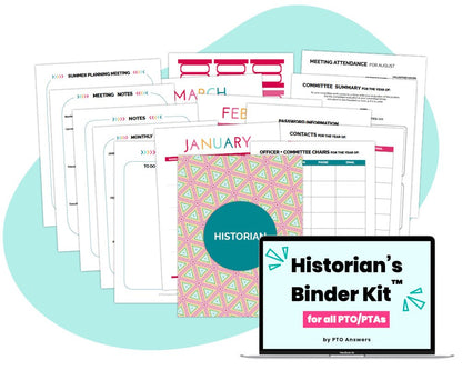 'historian Binder Kit for all PTO/PTAs by PTO Answers' printable binder kit for school parent group volunteer organization with colorful documents and computer screen displaying resource name atop blue shape