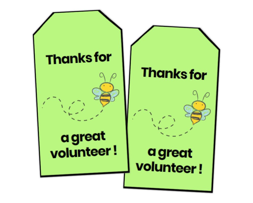 thanks for being a great volunteer bee themed printable appreciation gift tags with green background and flying bee icon