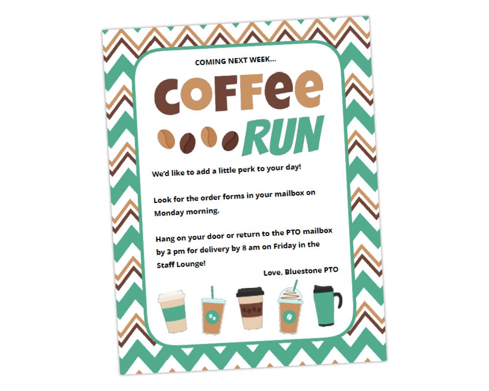 coffee run teacher appreciation week flyer with brown and green chevron background and coffee drink icons