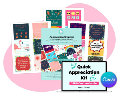 'quick appreciation kit 100% customizable in Canva by pto answers' for teacher and volunteer appreciation - colorful graphic squares on document pages with various icons and illustrations atop pink shape with laptop displaying resource name in lower right hand corner
