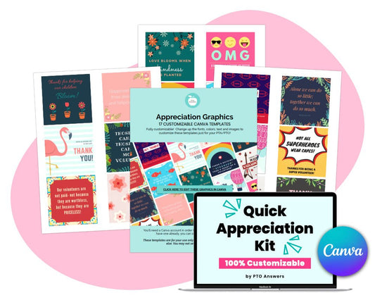 'quick appreciation kit 100% customizable in Canva by pto answers' for teacher and volunteer appreciation - colorful graphic squares on document pages with various icons and illustrations atop pink shape with laptop displaying resource name in lower right hand corner