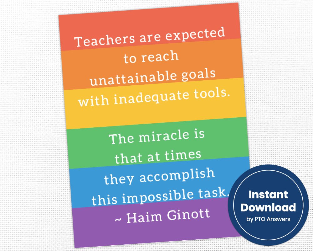 teachers are expected to reach unattainable goals with inadequate tools. The miracle is that at times they accomplish this impossible task. Rainbow Quote wall art print for teacher appreciation thank you gift.