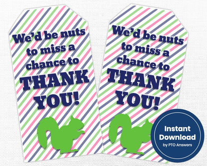 we'd be nuts to miss a chance to thank you squirrel themed thank you tags with striped background and green squirrel icon