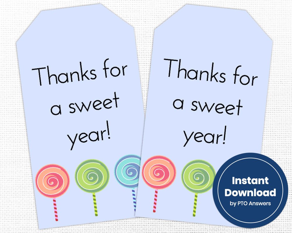 printable thanks for a sweet year printable gift tag for teacher appreciation present with blue background and three lollipops on bottom border