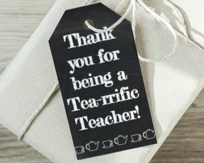 thank you for being a tea-rrific teacher printable gift tag
