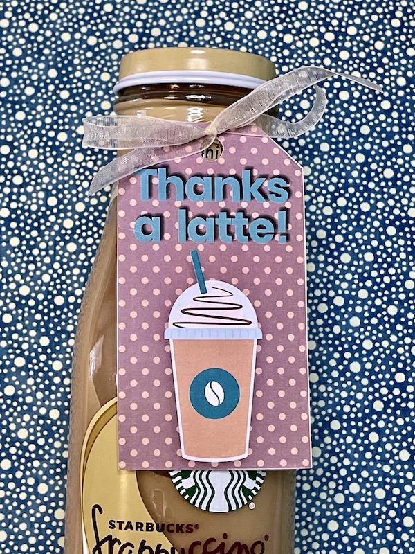 printable thanks a latte coffee themed appreciation gift tags
